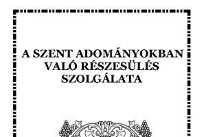 A Szentáldozás imái