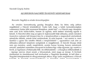 Az ortodox Nagyböjt és Húsvét szertartásai - Nacsinák Gergely