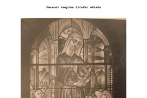 Krautheim Zoltán: A herendi római katolikus templom litofán ablaka