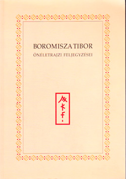 Boromisza Tibor önéletrajzi feljegyzései