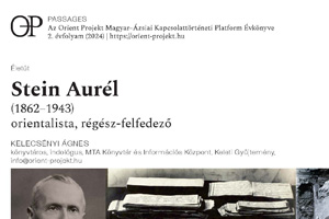 Kelecsényi Ágnes: Stein Aurél 