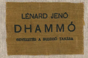 Lénárd Jenő: Dhammo
